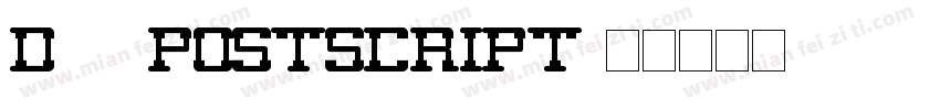 D22 PostScript字体转换